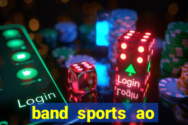 band sports ao vivo gratis